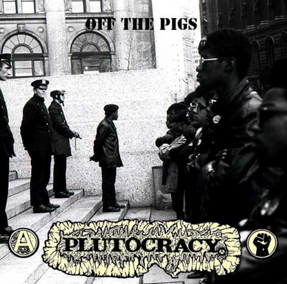 Plutocracy - Off The Pigs (12", EP, RE)