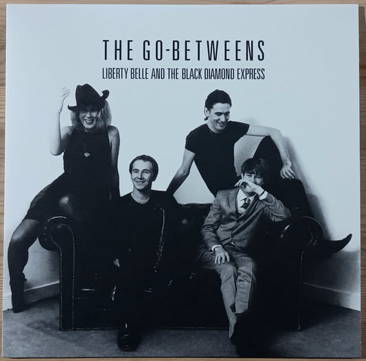The Go-Betweens - Liberty Belle And The Black Diamond Express (LP, Album, RE)