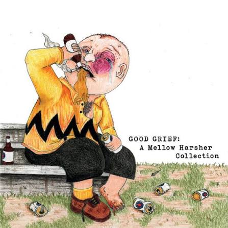 Mellow Harsher - Good Grief: A Mellow Harsher Collection (LP, Comp)