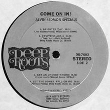 Load image into Gallery viewer, Alvin Redmon Specials : Come On In! (LP, Album)