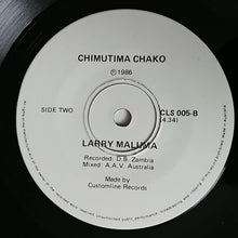 Load image into Gallery viewer, Larry Maluma : Black Or White / Chimutima Chako (7&quot;)