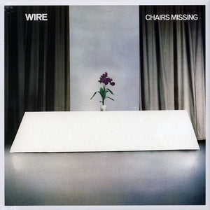 Wire : Chairs Missing (LP, Album, RE)