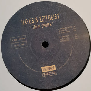 Hayes & Zeitgeist : Otway Chimes (12", EP)