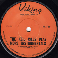 Load image into Gallery viewer, The Keil Isles : The Keil Isles Play More Instruments (7&quot;, EP)