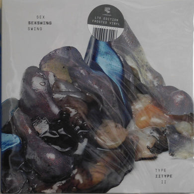 Sex Swing : Type II (LP, Album, Ltd, Cle)