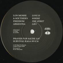 Load image into Gallery viewer, Lon Moshe &amp; Southern Freedom Arkestra : Love Is Where The Spirit Lies (2xLP, Album, RE)