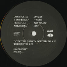 Load image into Gallery viewer, Lon Moshe &amp; Southern Freedom Arkestra : Love Is Where The Spirit Lies (2xLP, Album, RE)