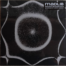 Load image into Gallery viewer, Madlib : Sound Ancestors (LP, Album)