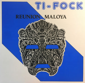Ti-Fock* : Mafate (LP, Album, RE)