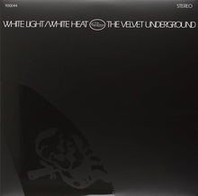 Load image into Gallery viewer, The Velvet Underground : White Light/White Heat (LP, Album, RE, 180)
