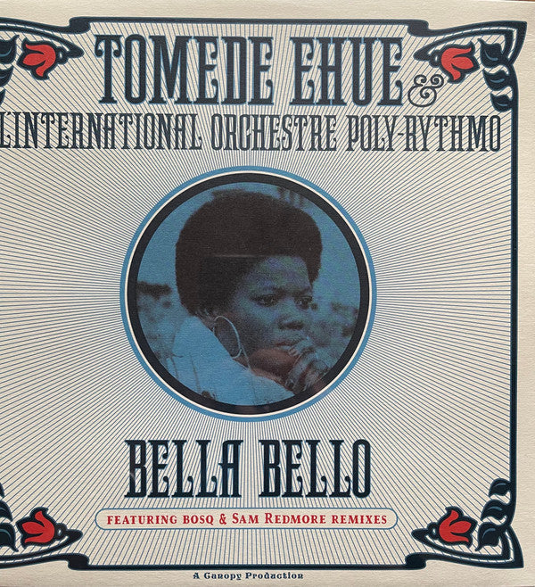 Tomede Ehue & L'International Orchestre Poly-Rythmo* : Bella Bello (12