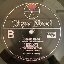 Load image into Gallery viewer, Weyes Blood : And In The Darkness, Hearts Aglow (LP, Album)