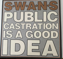 Load image into Gallery viewer, Swans : Public Castration Is A Good Idea (2xLP, Album, RE, RM)