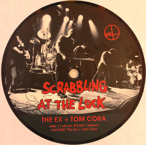 The Ex + Tom Cora : Scrabbling At The Lock (LP, Album, RE, RM)