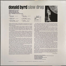 Load image into Gallery viewer, Donald Byrd : Slow Drag (LP, Album, RE, Gat)