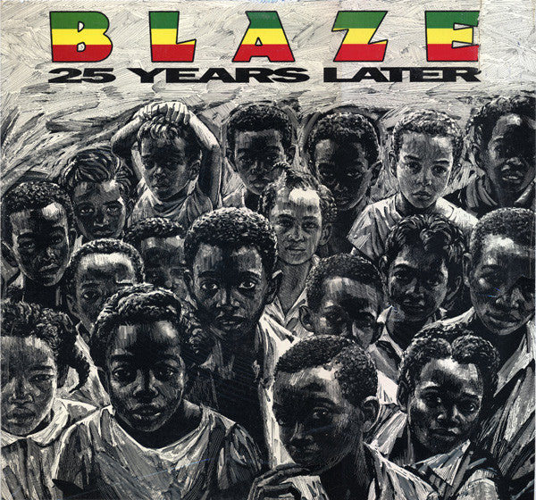 Blaze : 25 Years Later (2xLP, Album, RE)