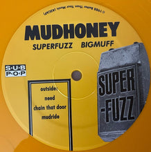 Load image into Gallery viewer, Mudhoney : Superfuzz Bigmuff (12&quot;, EP, Ltd, RE, RM, Mus)