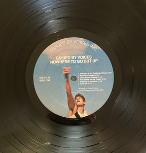 Guided By Voices : Nowhere To Go But Up (LP, Album)