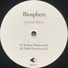 Load image into Gallery viewer, Biosphere : Inland Delta (2xLP, Album)