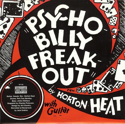 The Rev. Horton Heat* : Psychobilly Freakout b/w Baby You-Know-Who (7", Single, Ltd, Blu)