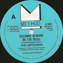 Load image into Gallery viewer, The Leftovers (8) : Suzanne Beware Of The Devil (7&quot;, Single, Ltd)
