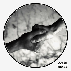 Lower (3) / Iceage : Burning Hand / Arrows (7")