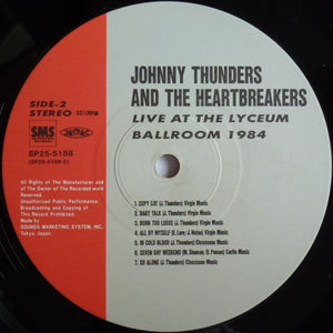 Johnny Thunders And The Heartbreakers* : Live At The Lyceum Ballroom 1984 (LP)