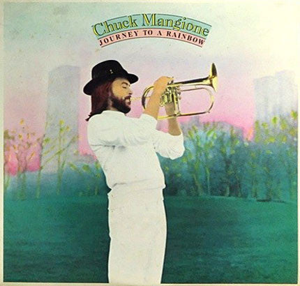 Chuck Mangione : Journey To A Rainbow (LP, Album)