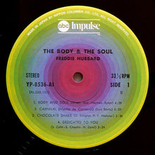 Load image into Gallery viewer, Freddie Hubbard : The Body &amp; The Soul (LP, Album)