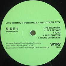 Load image into Gallery viewer, Life Without Buildings : Any Other City (LP, Album + 7&quot;, Single + RSD, Ltd)