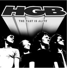 Load image into Gallery viewer, HGB* : The Past Is Alive (LP, Album, Ltd)