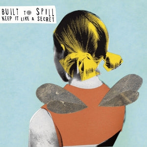 Built To Spill : Keep It Like A Secret (LP, Album, RE, 180)