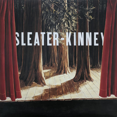 Sleater-Kinney : The Woods (LP + LP, S/Sided, Etch + Album, RE)