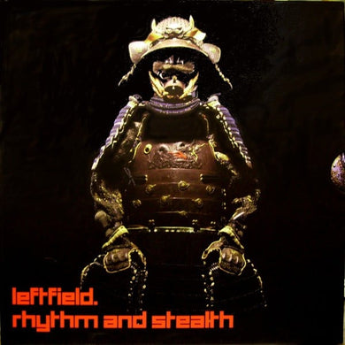 Leftfield : Rhythm And Stealth (5x10