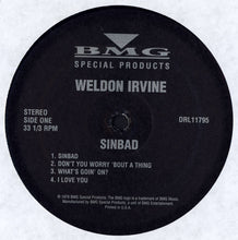 Load image into Gallery viewer, Weldon Irvine : Sinbad (LP, Album, RE)