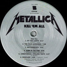 Load image into Gallery viewer, Metallica : Kill &#39;Em All (LP, Album, RE, RM)