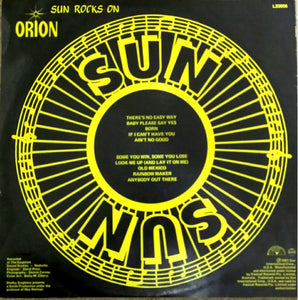 Orion (23) : Sun Rocks On (10", Album)