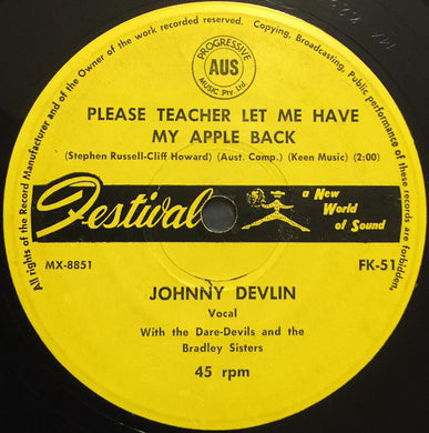 Johnny Devlin : Please Teacher Let Me Have My Apple Back  (7