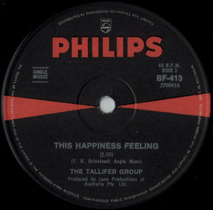 The Tallifer Group : This Happiness Feeling (7", Single)
