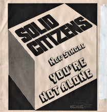 Load image into Gallery viewer, Solid Citizens : You&#39;re Not Alone (7&quot;)
