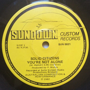 Solid Citizens : You're Not Alone (7")