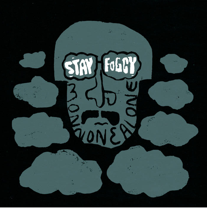 Monnone Alone - Stay Foggy