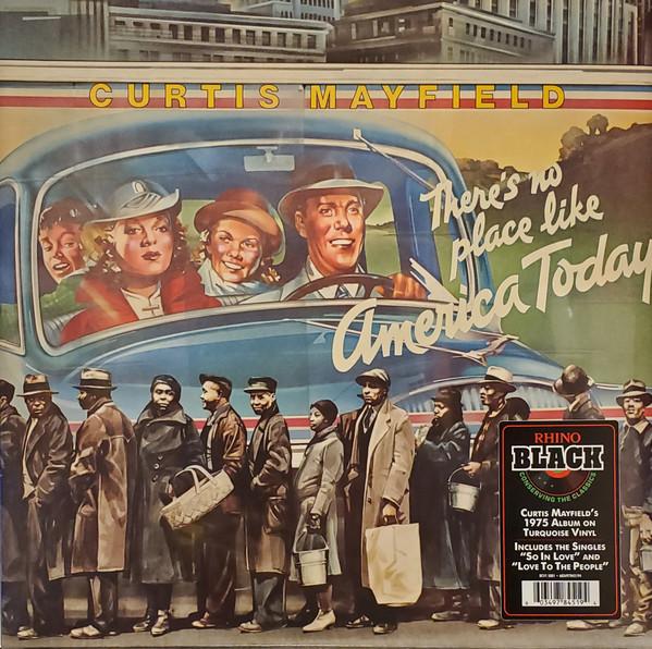 Curtis Mayfield - (There's No Place Like) America Today